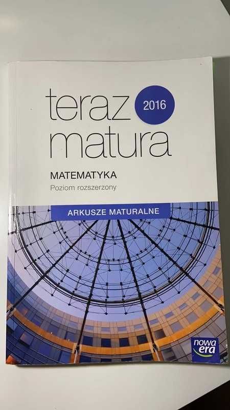 Teraz matura matematyka. Poziom rozszerzony. Arkusze Maturalne.