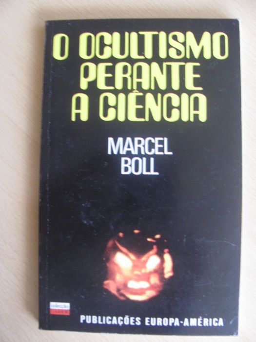 O Ocultismo perante a ciência de Marcel Boll