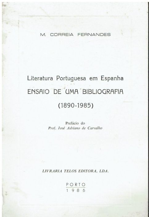 3854 Literatura Portuguesa em Espanha -de M. Correia Fernandes