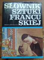 Słownik sztuki francuskiej - Wiedza Powszechna, 1986 rok