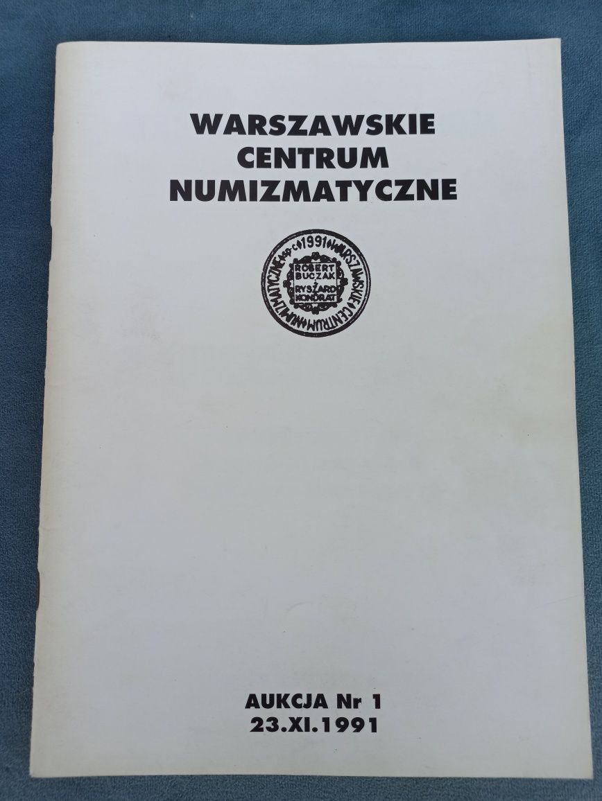 Katalog aukcyjny WCN Nr 1 Warszawskie Centrum Numizma. Numizmatyka