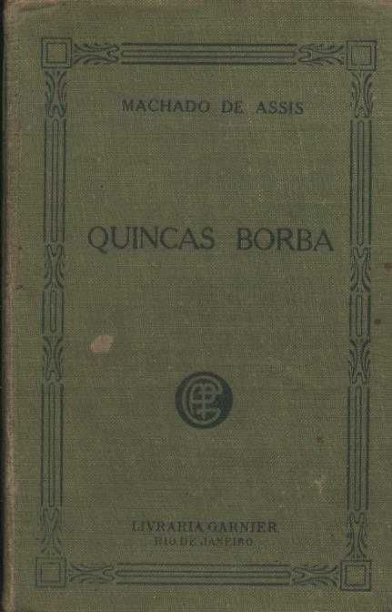 Quincas Borba - Machado de Assis