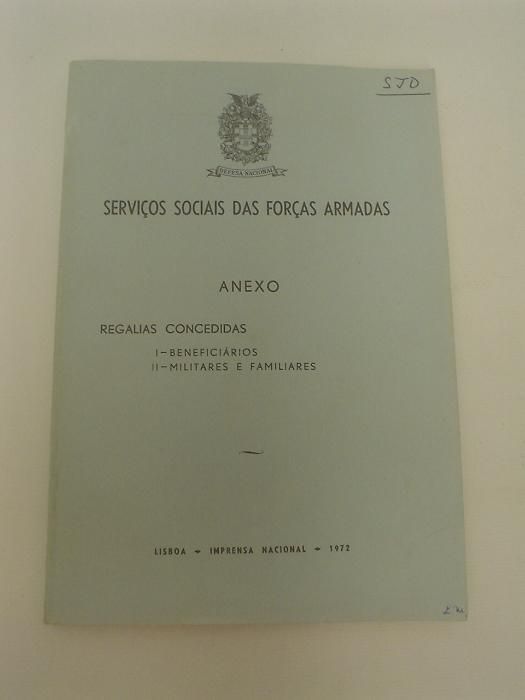 2 Livros : A escola do exercito e serviços sociais das forças armadas