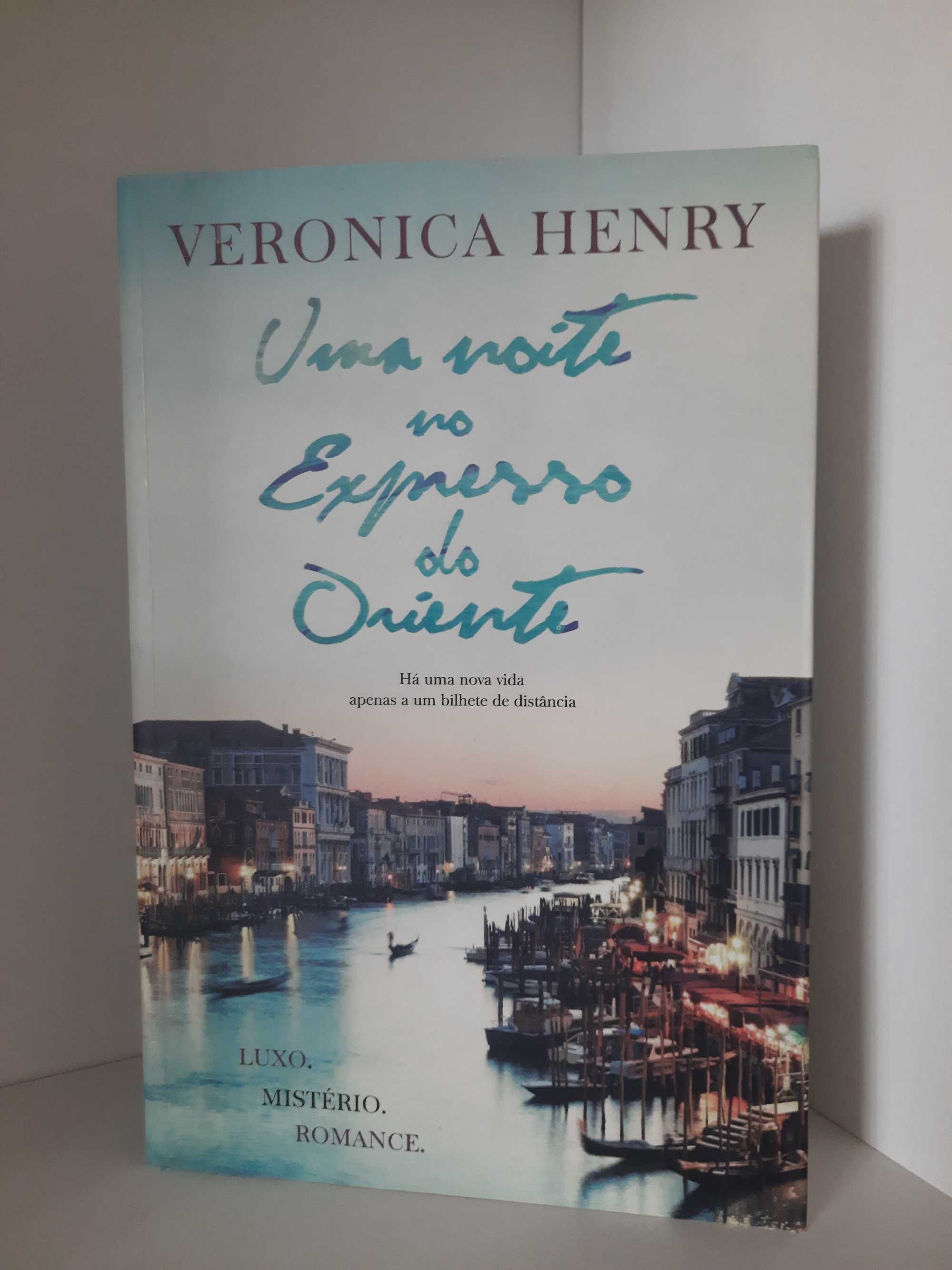 Livro "Uma noite no expresso do Oriente" de Veronica Henry