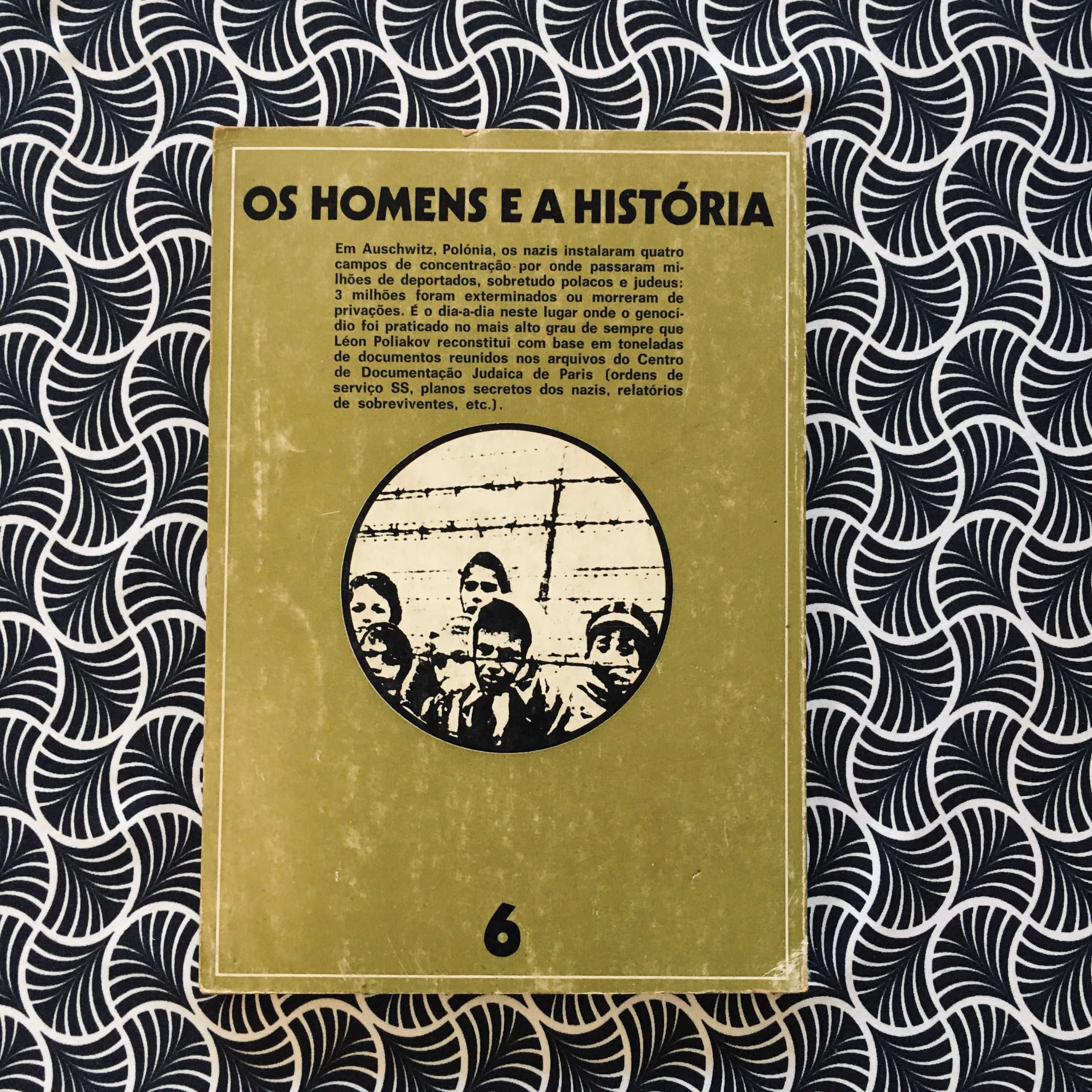Aushwitz, anatomia dum campo de concentração - Léon Poliakov