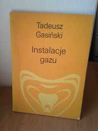 Instalacje Gazu, Tadeusz Gasiński, wydanie I