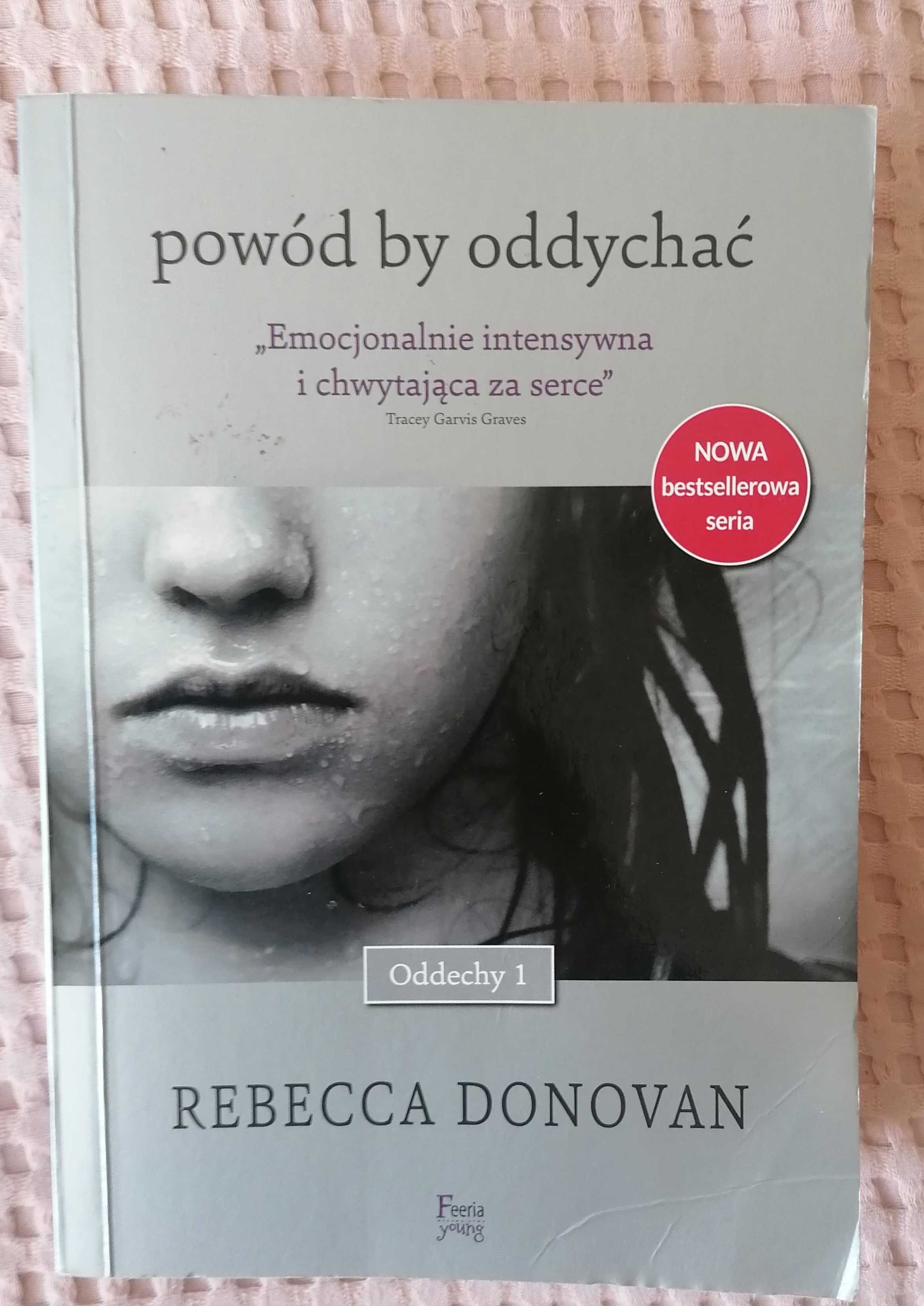 Powód by oddychać. Oddechy. Tom 1