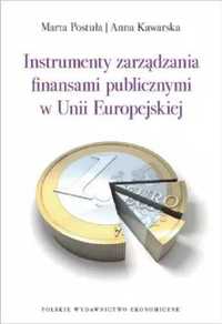 Instrumenty zarządzania finansami publicznymi w UE - Marta Postuła, A