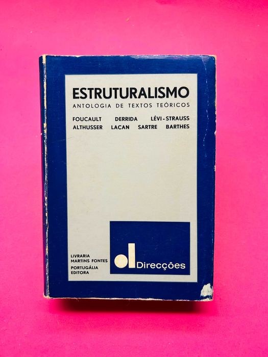 Estruturalismo – Antologia de Textos Teóricos