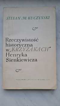 Rzeczywistość historyczna w Krzyżakach Henryka Sienkiewicza Kuczyński