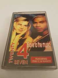 Kaseta magnetofonowa Twenty 4 Seven "Slave to the music"