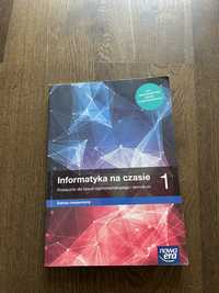 Informatyka na czasie. Zakres rozszerzony. Klasa 1