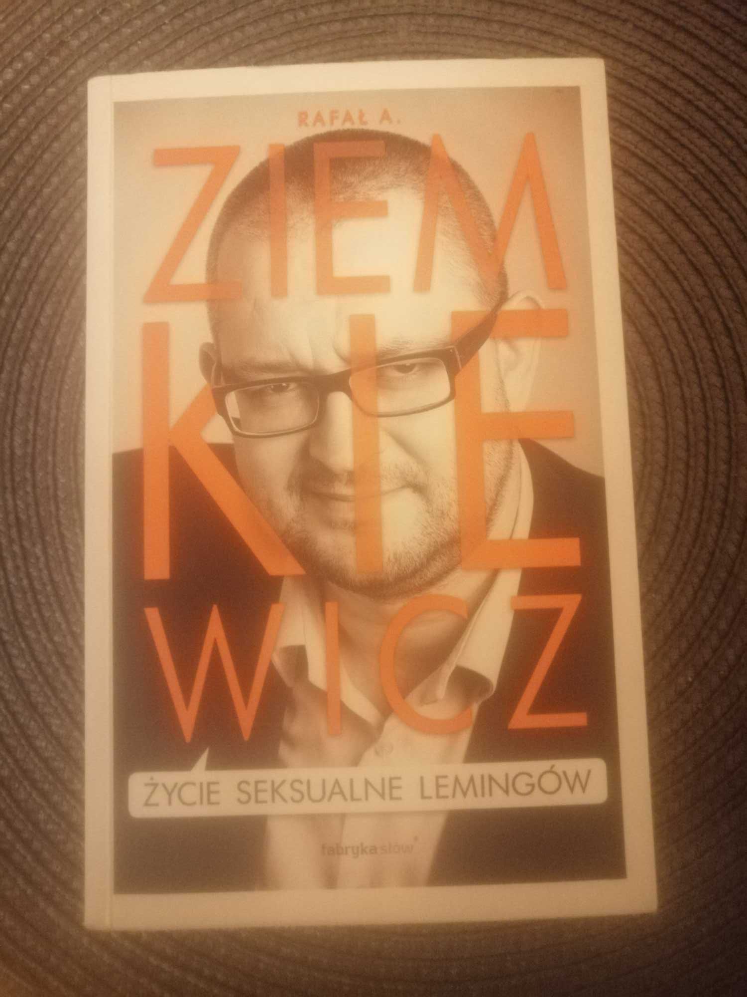Życie seksualne lemingów . Rafał Ziemkiewicz