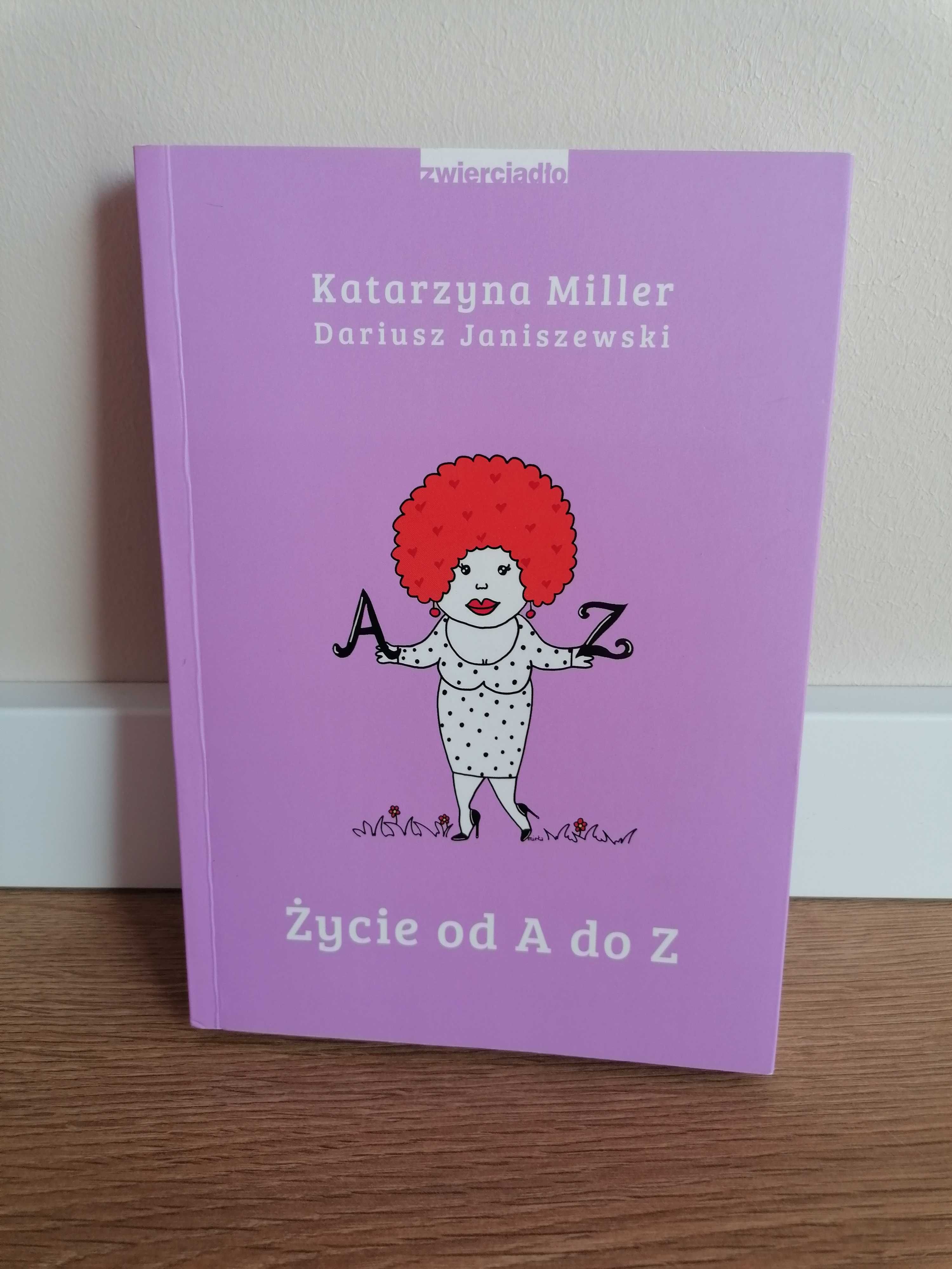 Książka Życie od A do Z - Katarzyna Miller