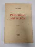 Prescrição Aquisitiva, de J. Dias Marques