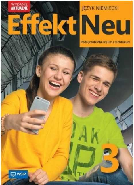 Podręcznik Effekt neu Język niemiecki Część 3 Wydanie aktualne
