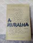 A Muralha de Agustina Bessa-Luís, 1ª Edição