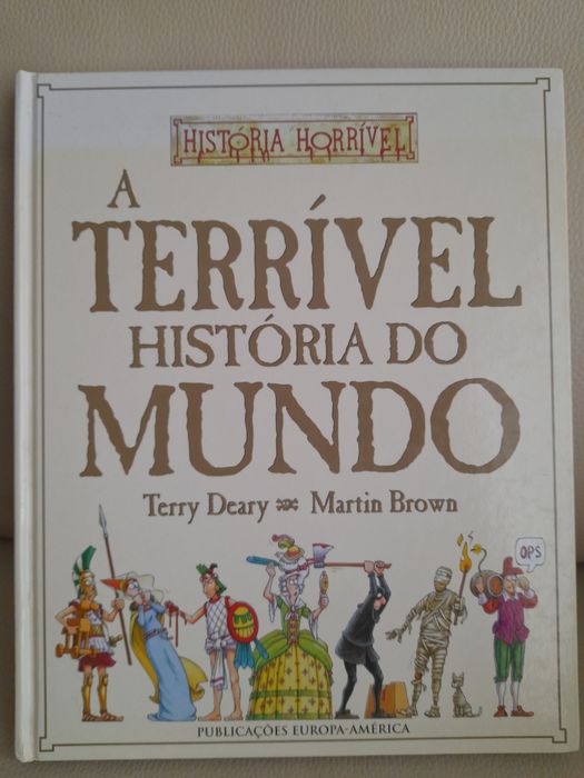 A Terrível História do Mundo