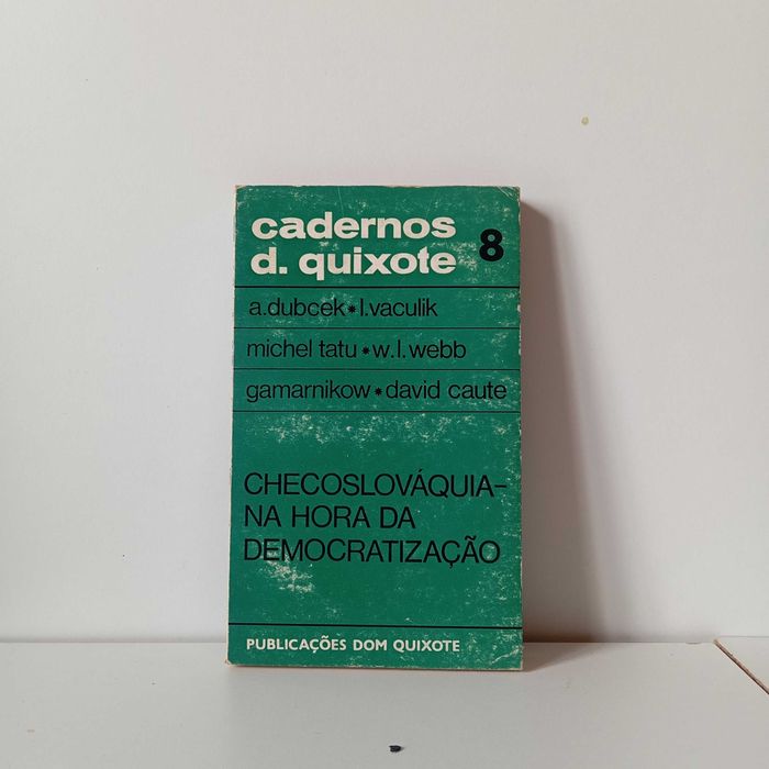 Checoslovaquia- Na Hora Da Democratização - A. Dubcek, I. Vaculik