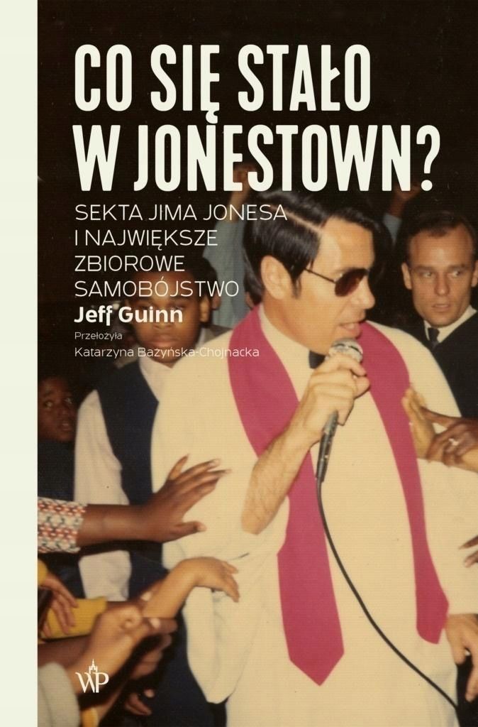 Co Się Stało W Jonestown? W.2, Jeff Guinn