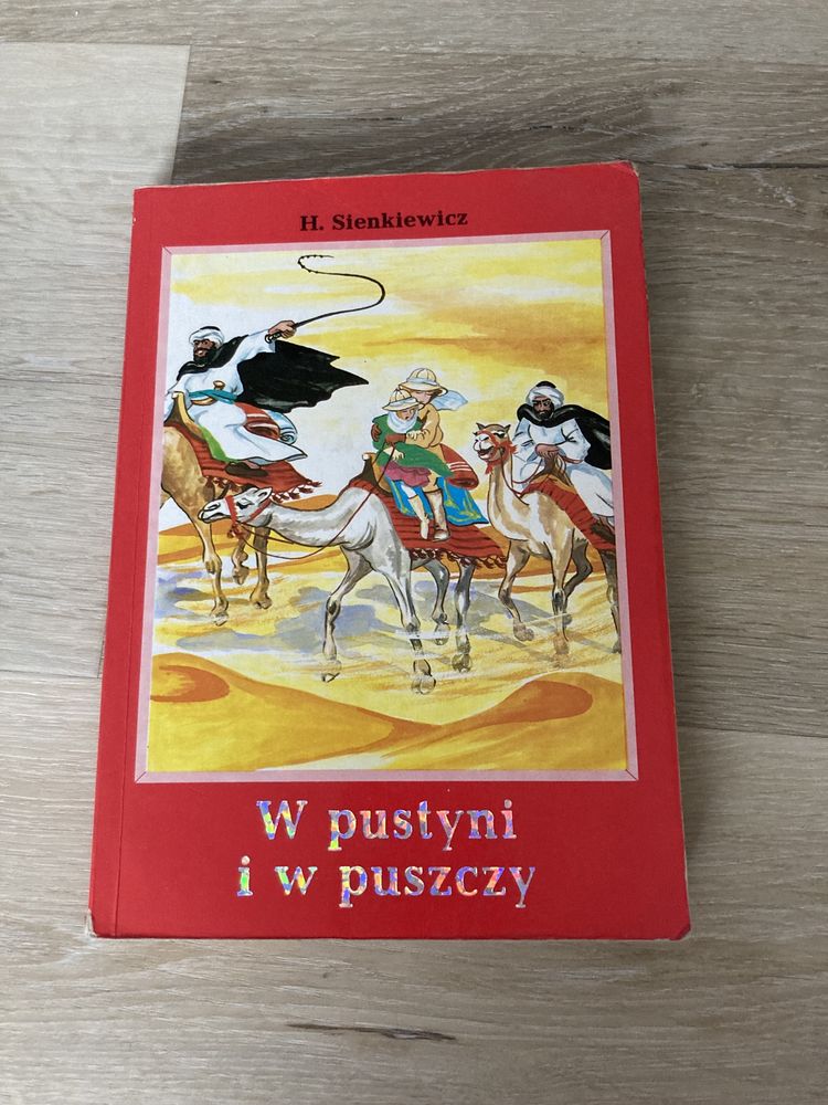 „W pustyni i w puszczy” - Henryk Sienkiewicz