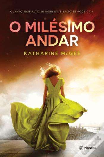 O Milésimo Andar de Katharine McGee 