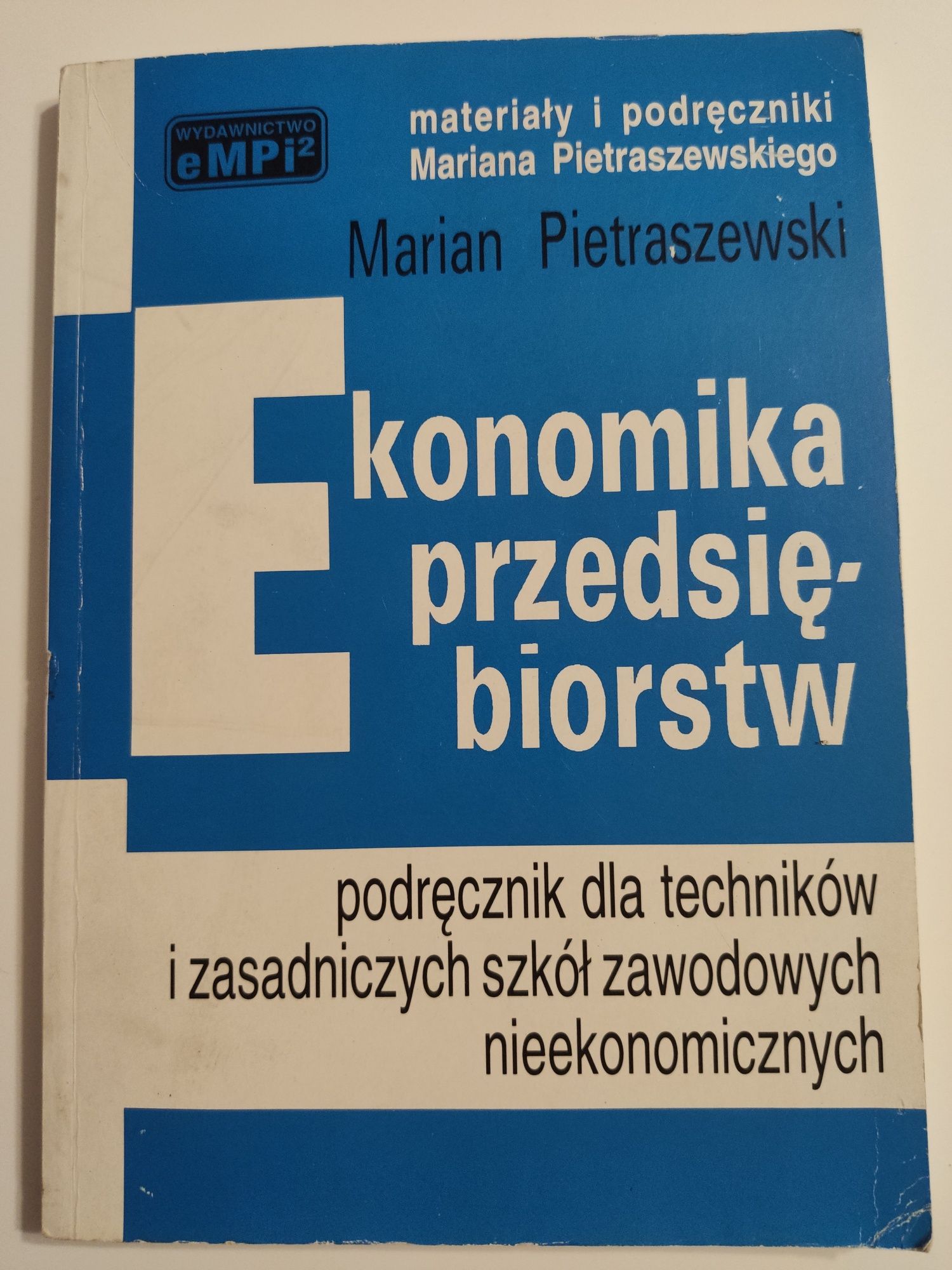 Ekonomika przedsiębiorstw Marian Pietraszewski
