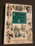Cantares de Todo o Ano/ Tradições de Viseu/ Adagiário Açoriano
