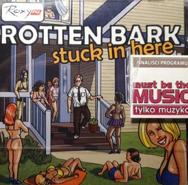 Rotten Bark – Stuck In Here (CD, 2011, FOLIA)