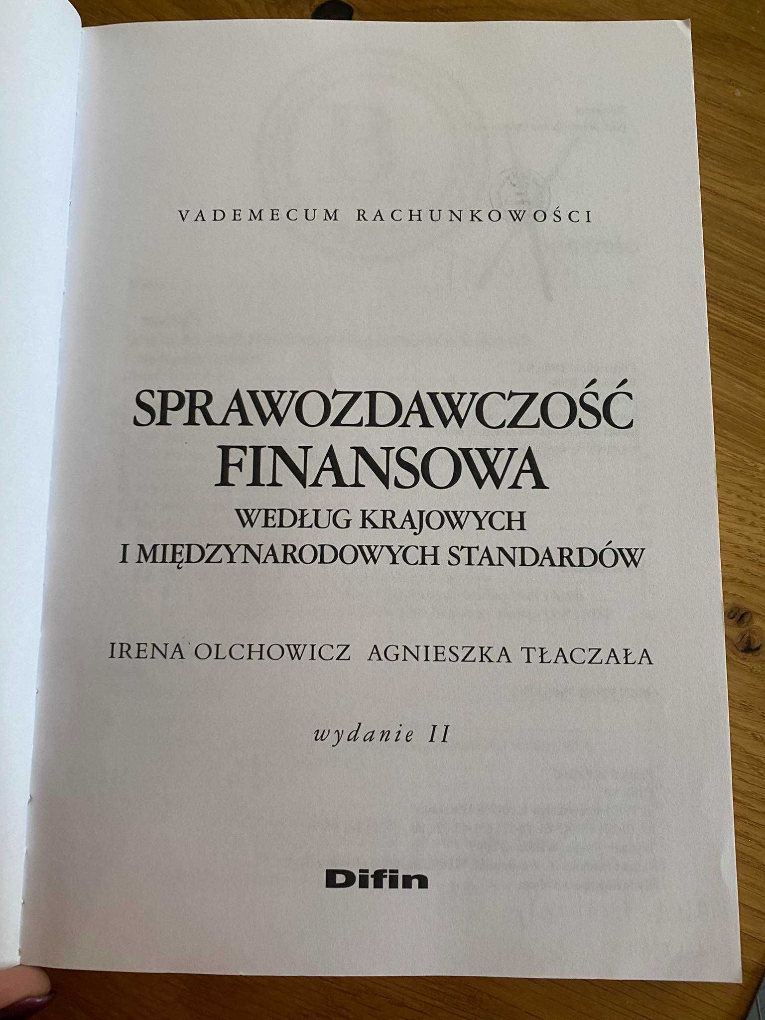 Sprawozdawczość finansowa Agnieszka Tłaczała, Irena Olchowicz