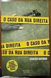 O Caso da Rua Direita