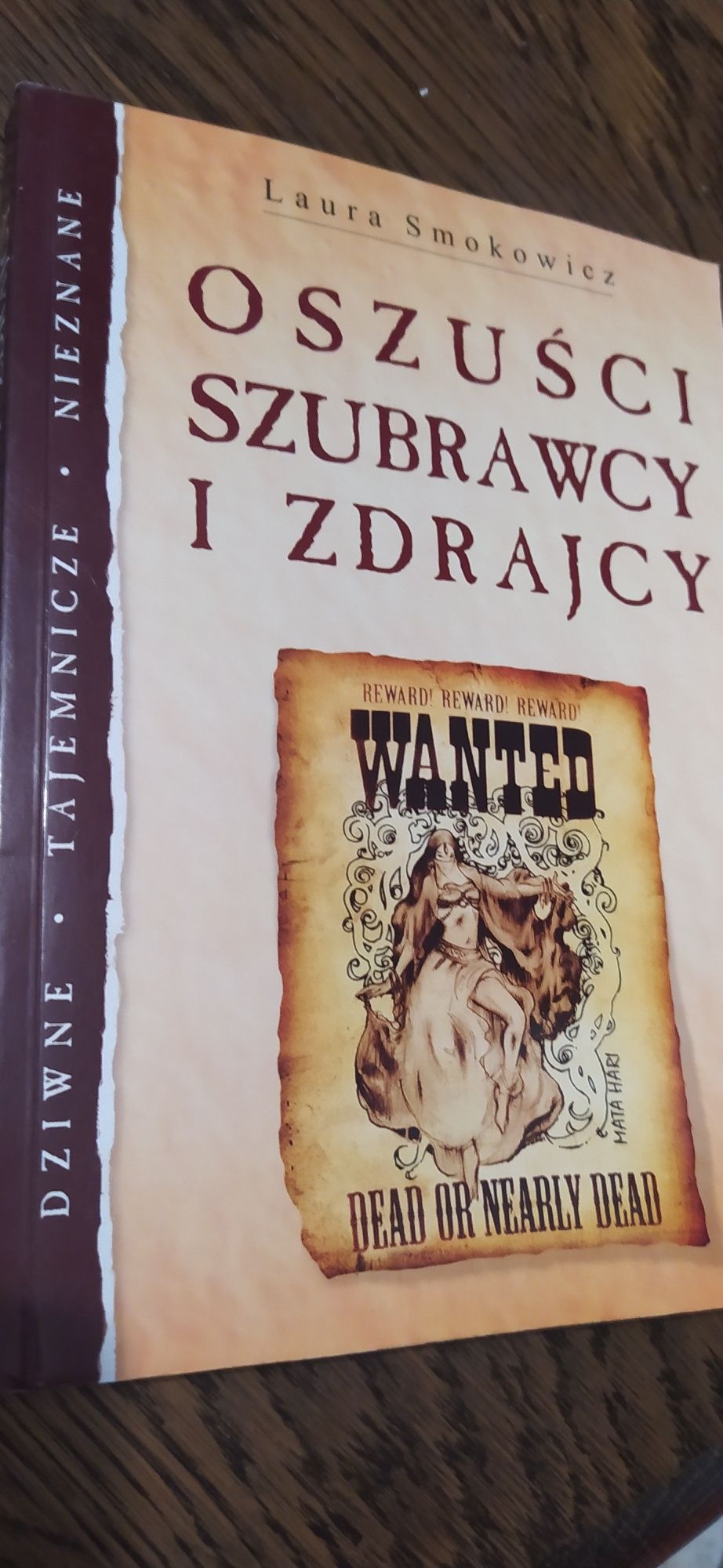 Laura Smokowicz Oszuści Szubrawcy i Zdrajcy