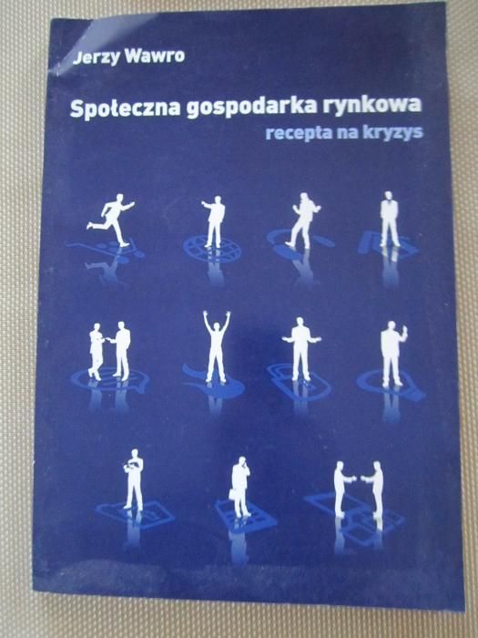 J.Wawro Społeczna gospodarka rynkowa