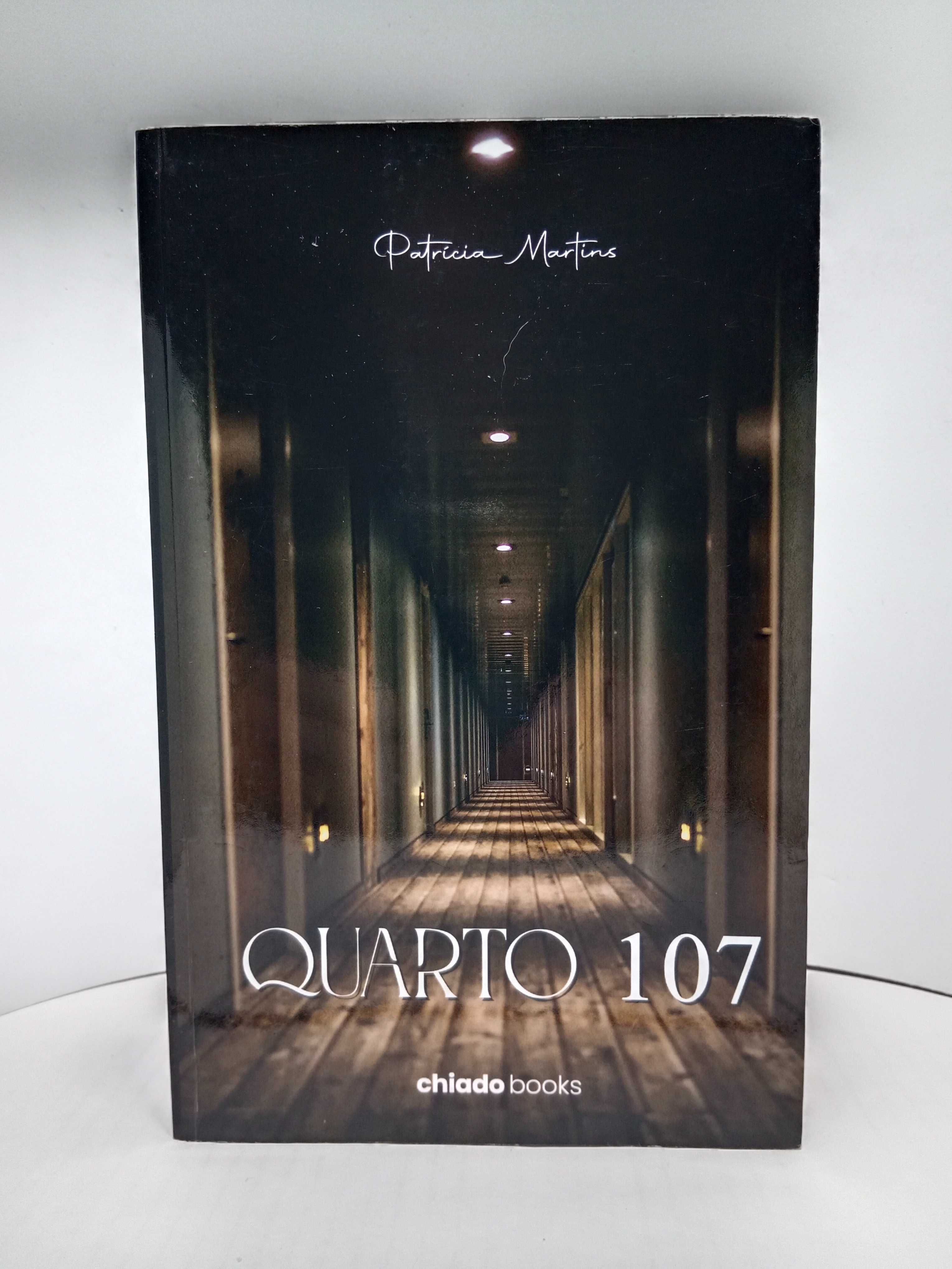 " Quarto 107 " - de Patrícia Martins ( Contém dedicatória da autora )