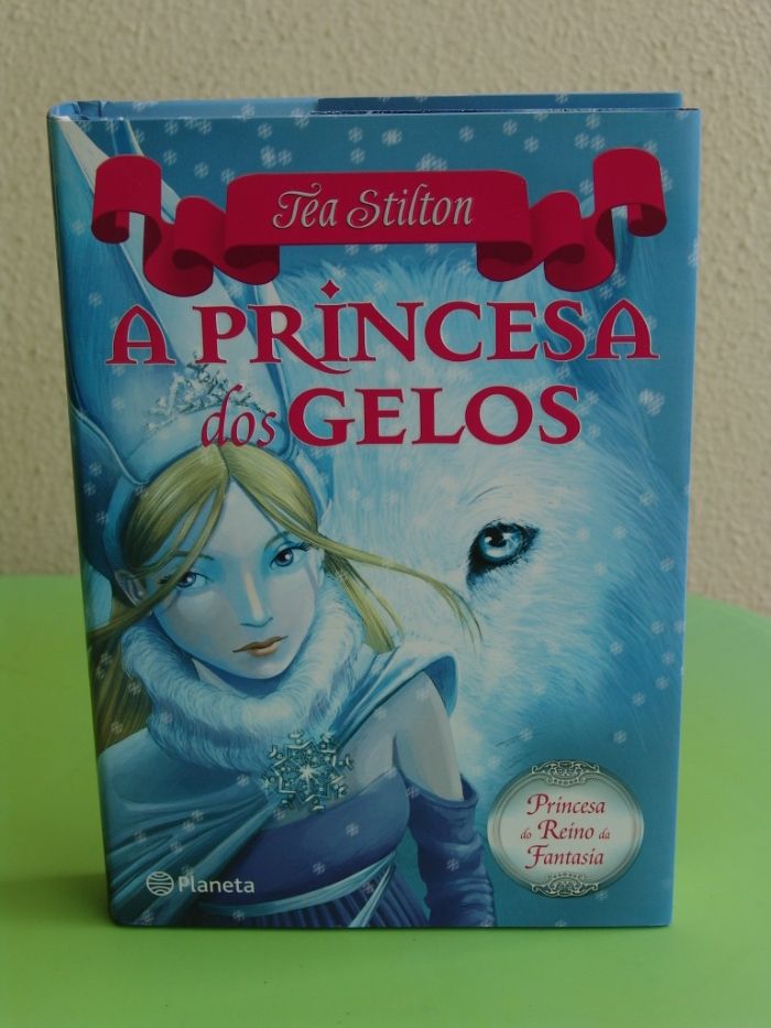 Princesas do Reino da Fantasia - Livro 1: A Princesa dos Gelos