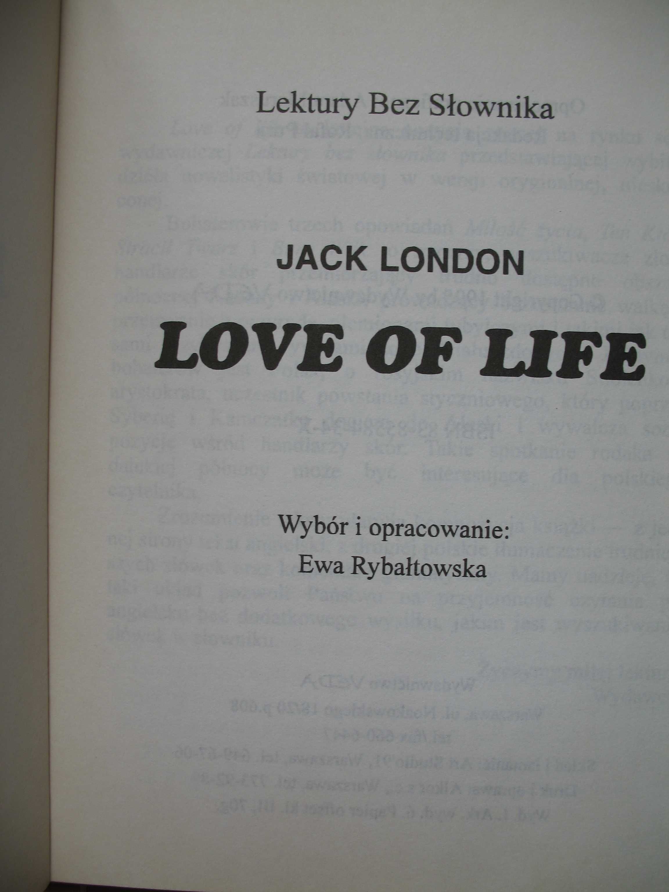 Jack London, Love of Life, trzy nowele w języku angielskim