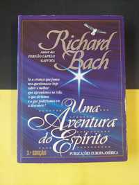 Richard Bach - Uma aventura do espírito