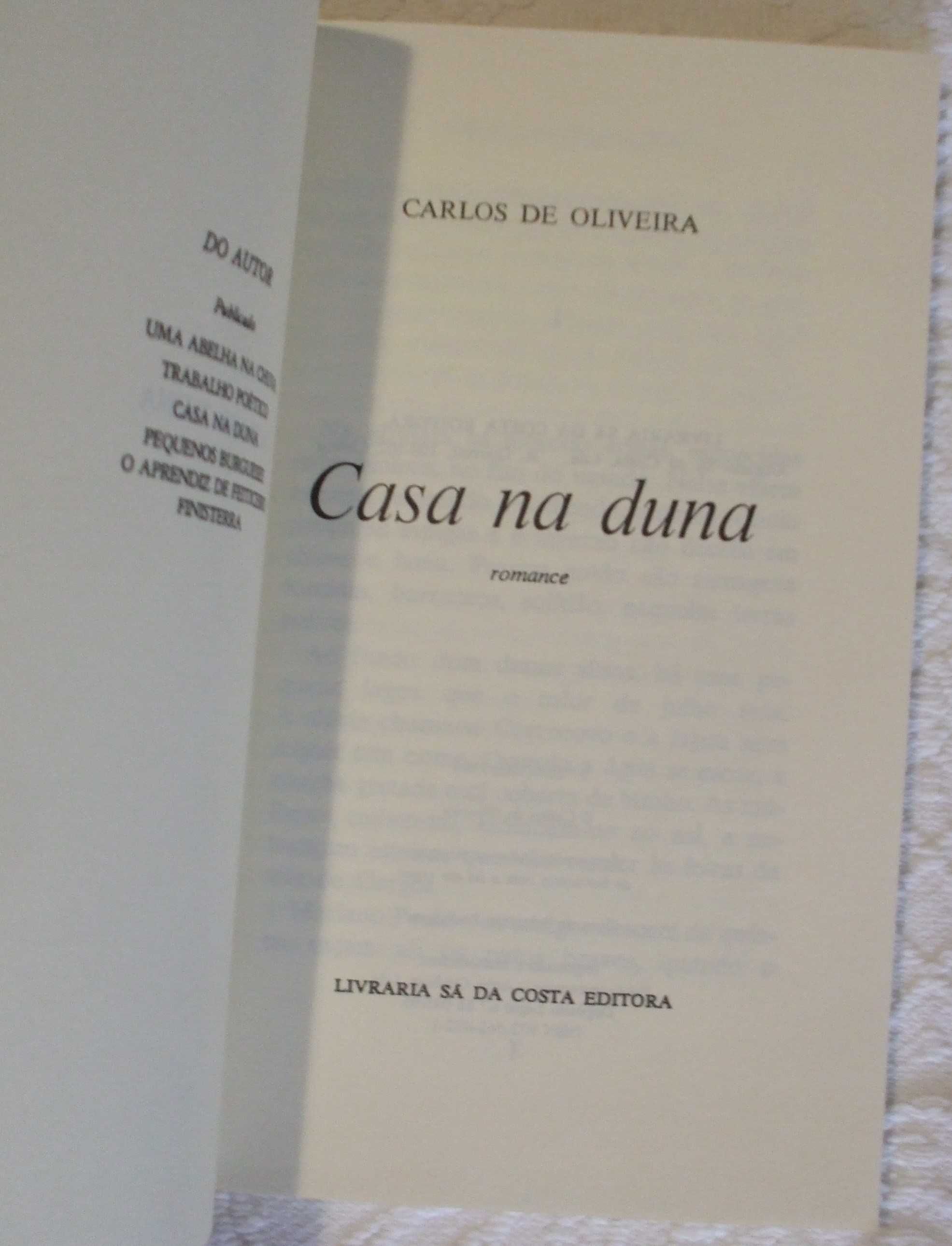 Casa na duna, Carlos de Oliveira