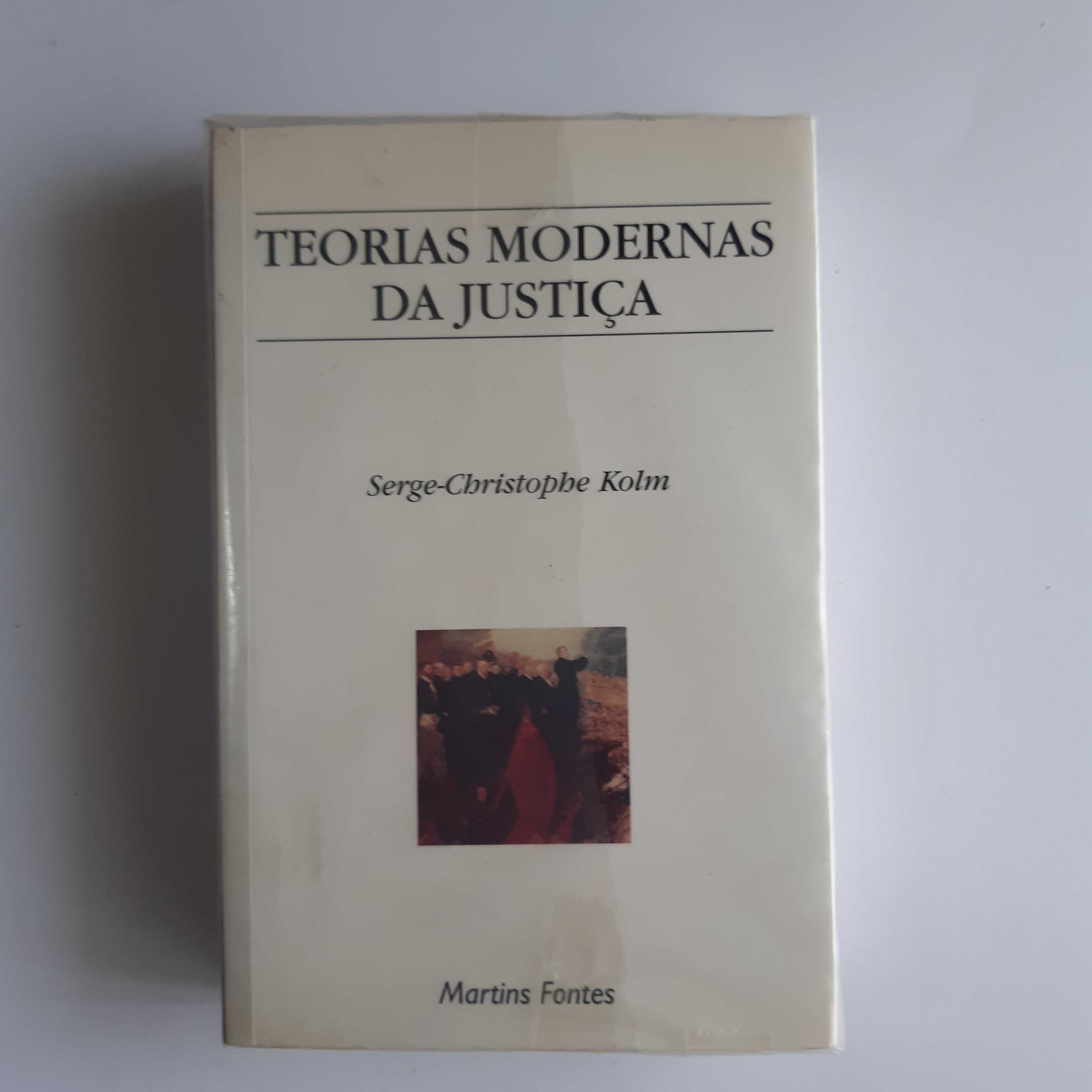 Teorias Modernas da Justiça
de Serge-Christophe Kolm