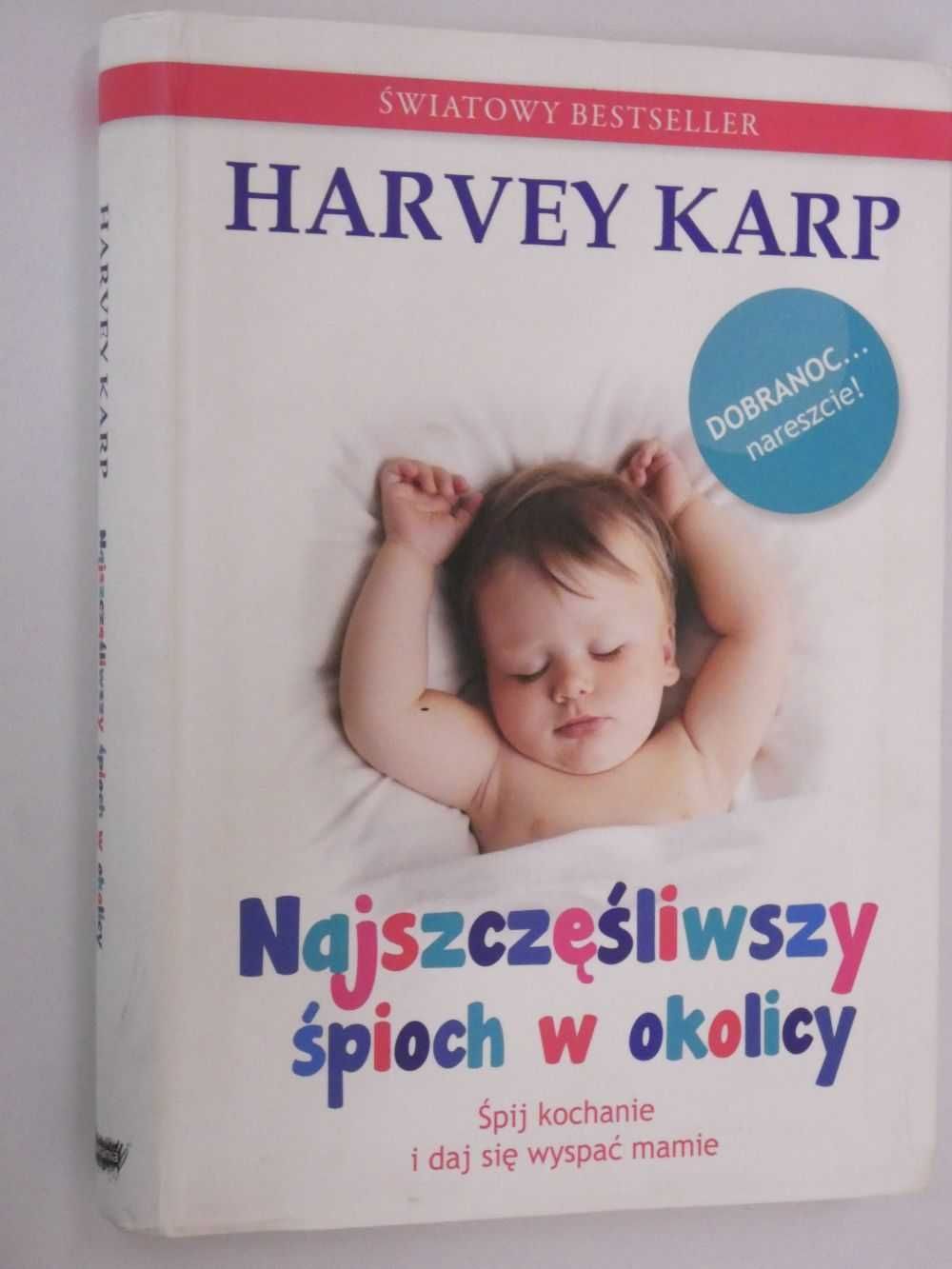 Najszczęśliwszy śpioch w okolicy Karp