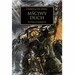 Mściwy Duch. Herezja Horusa Graham Mcneill