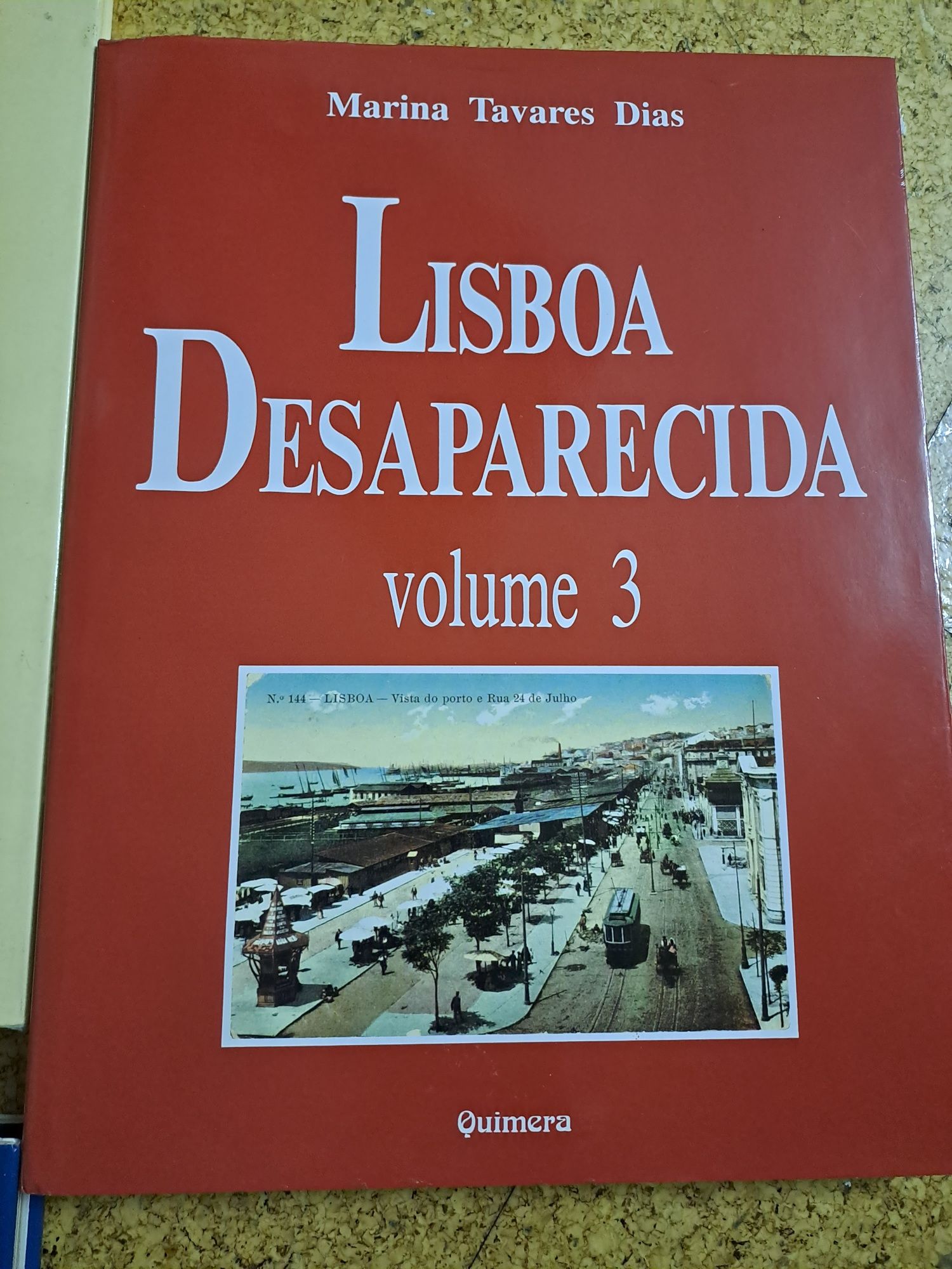 Lisboa desaparecida