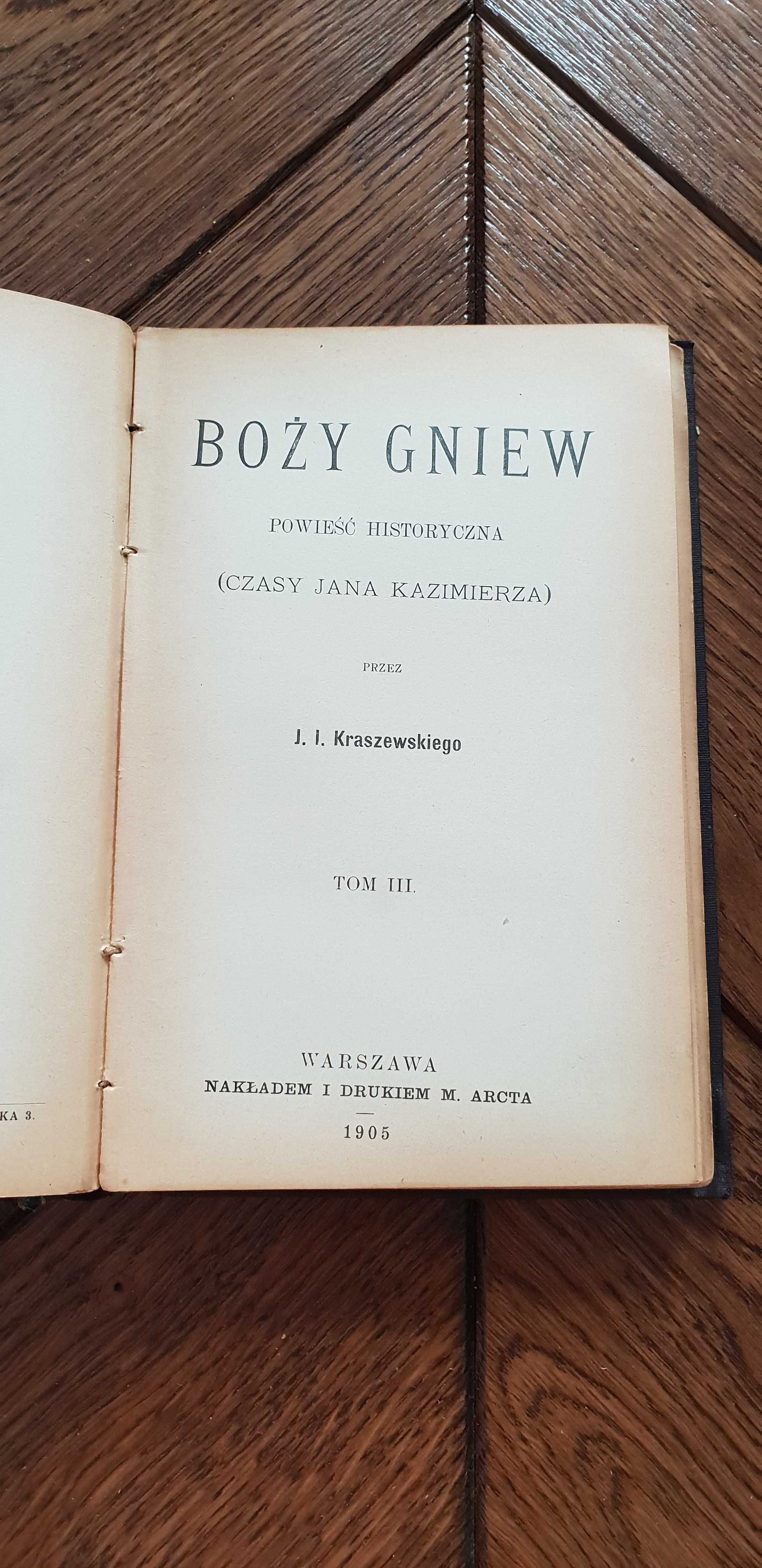 Książka rok 1905 "BOŻY GNIEW" J. I. Kraszewski - 118 lat