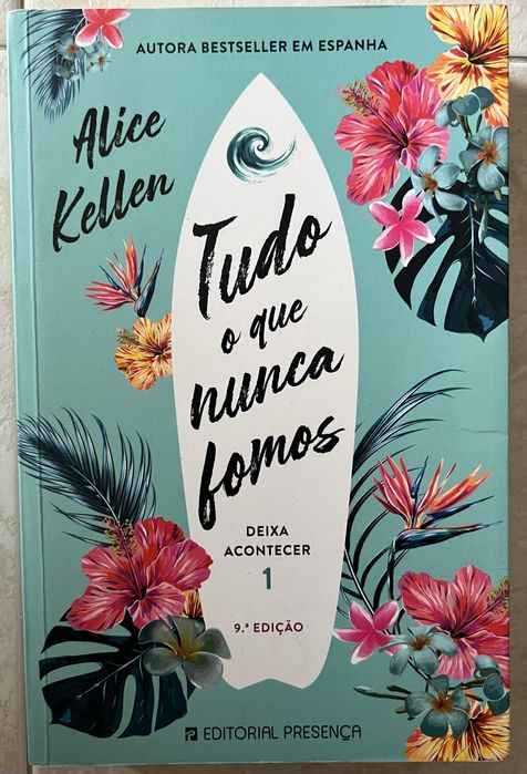 Livro “Tudo o que nunca fomos” Alice Kellen