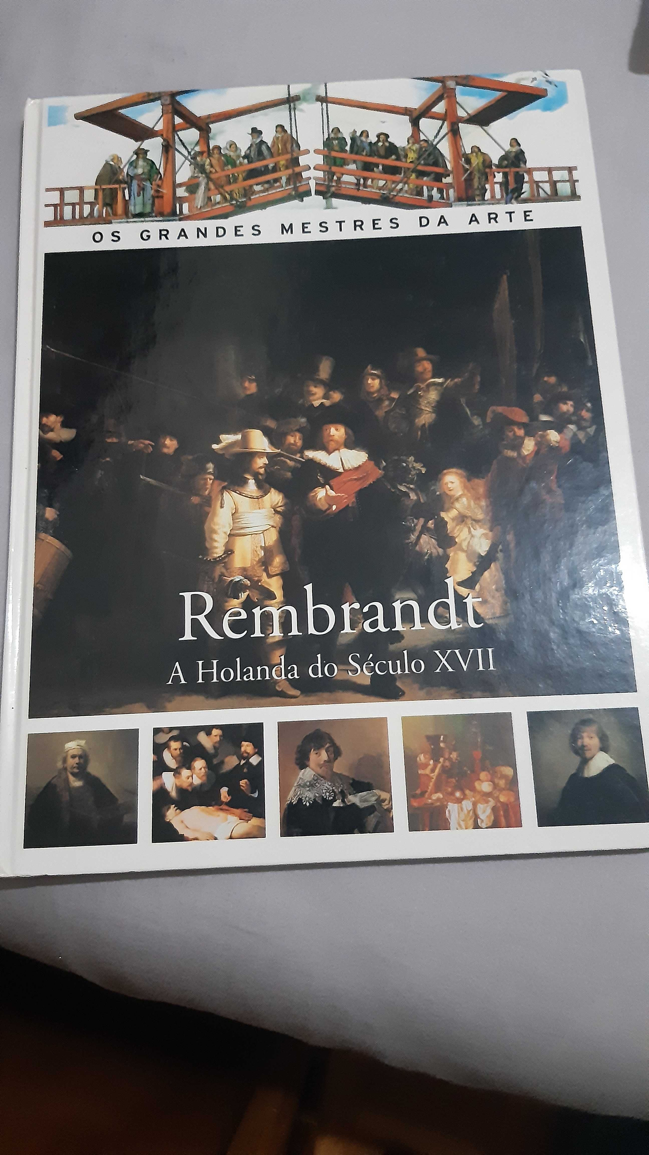 Rembrandt - A Holanda do Século XVII