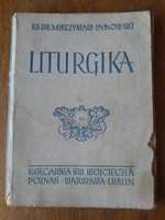 Książka Liturgika Ks.dr.Mieczysław Dybowski 1948