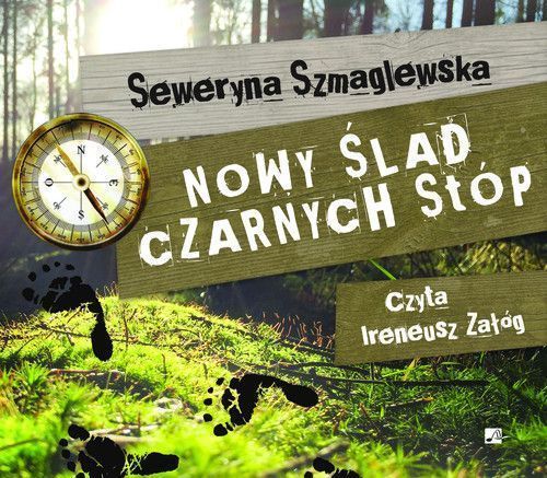 Nowy Ślad Czarnych Stóp  Szmaglewska Seweryna