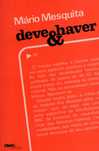 Deve & Haver - Mario Mesquita