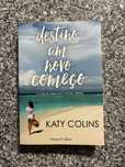 Livro Destino: um novo começo Katy Colins