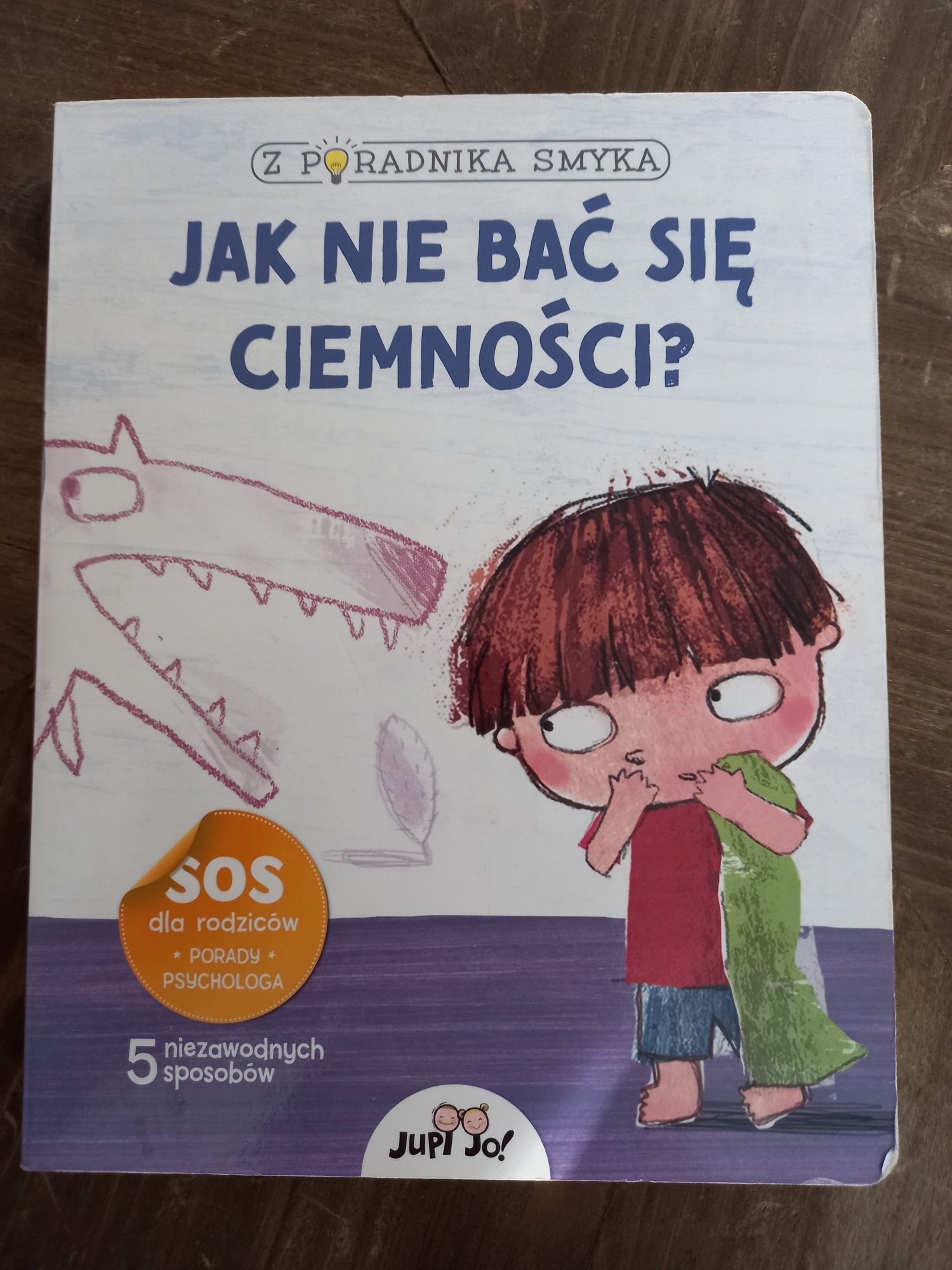 Książka  - Jak nie bać się ciemności?